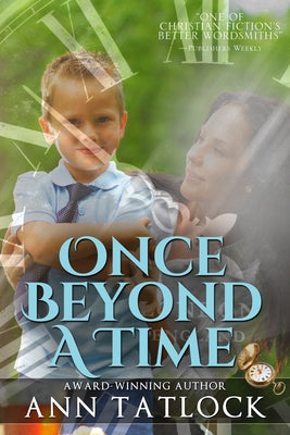 Once Beyond a Time by Tatlock, Ann