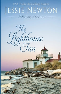 The Lighthouse Inn by Newton, Jessie