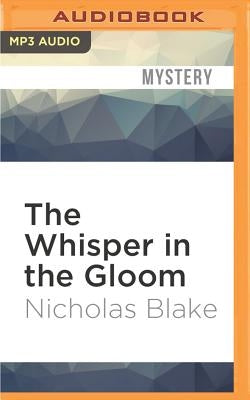 The Whisper in the Gloom by Blake, Nicholas