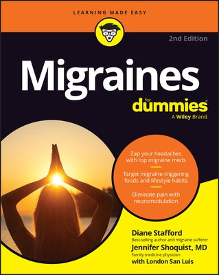 Migraines for Dummies by Stafford, Diane