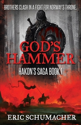 God's Hammer by Schumacher, Eric