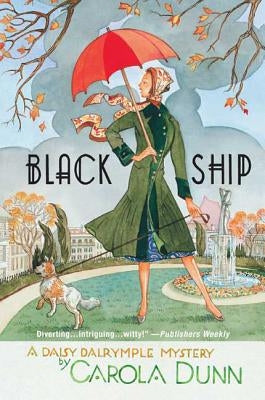 Black Ship: A Daisy Dalrymple Mystery by Dunn, Carola