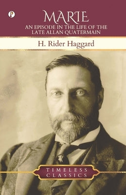 Marie by Haggard, H. Rider