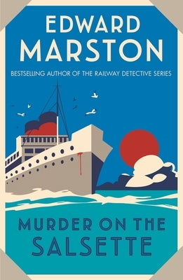 Murder on the Salsette by Marston, Edward