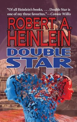 Double Star by Heinlein, Robert A.