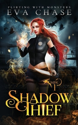 Shadow Thief by Chase, Eva
