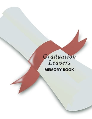Graduation leavers memory book: university college leavers memory book end of Graduate autograph phone email details by Mullan, James Anthony
