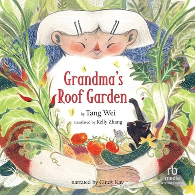 Grandma's Rooftop Garden by Wei, Tang