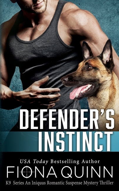 Defender's Instinct by Quinn, Fiona