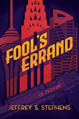 Fool's Errand by Stephens, Jeffrey S.