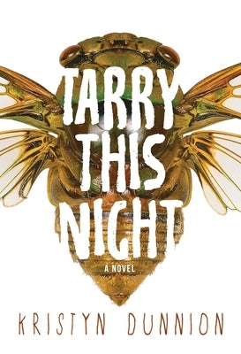 Tarry This Night by Dunnion, Kristyn