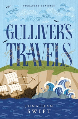 Gulliver's Travels by Swift, Jonathan