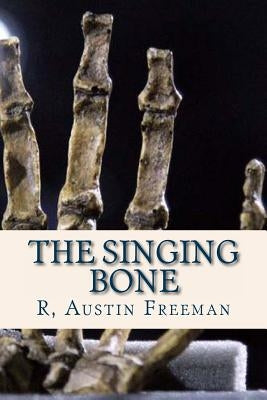 The Singing Bone by Ravell