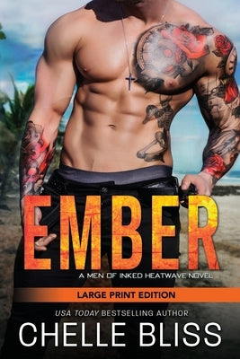 Ember: Large Print by Bliss, Chelle