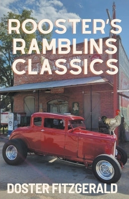 Rooster's Ramblins Classics by Fitzgerald, Doster