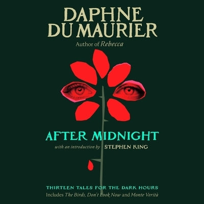 After Midnight: Thirteen Tales for the Dark Hours by Du Maurier, Daphne