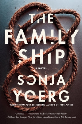 The Family Ship by Yoerg, Sonja