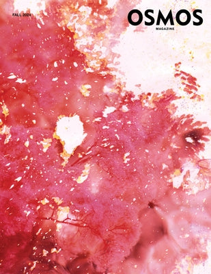 Osmos Magazine: Issue 27 by Rabinowitz, Cay Sophie