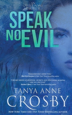 Speak No Evil by Crosby, Tanya Anne