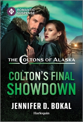 Colton's Final Showdown by Bokal, Jennifer D.