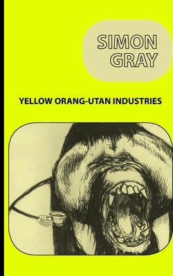 Yellow Orang-Utan Industries by Gray, Simon