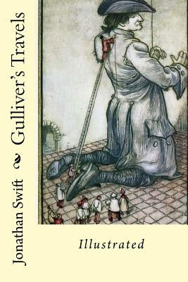 Gulliver's Travels: Illustrated by Rackham, Arthur