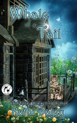 A Whale of a Tail by Daley, Kathi