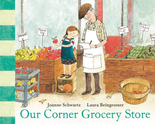Our Corner Grocery Store by Schwartz, Joanne