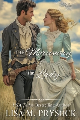 The Mercenary & the Lady by Durgin, Joann