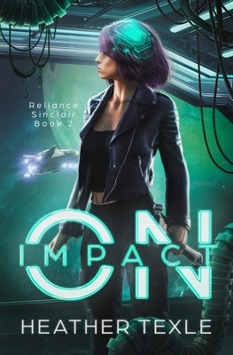 On Impact by Texle, Heather