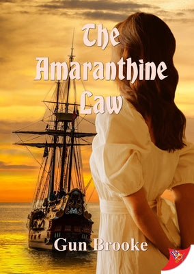 The Amaranthine Law by Brooke, Gun