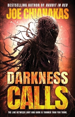 Darkness Calls by Chianakas, Joe