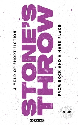 Stone's Throw 2025 by Nokes, Roger