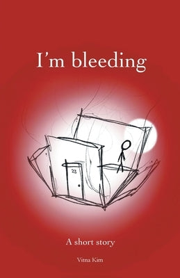 I'm bleeding by Kim, Vitna