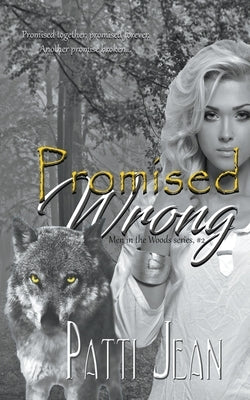 Promised Wrong by Jean, Patti