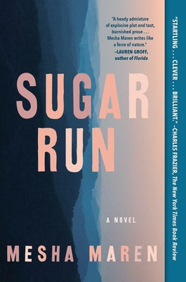 Sugar Run by Maren, Mesha