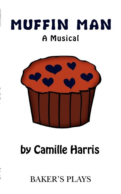 Muffin Man by Harris, Camille