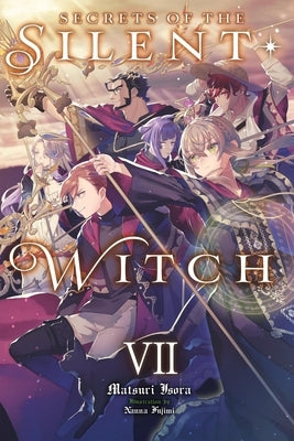Secrets of the Silent Witch, Vol. 7 by Isora, Matsuri