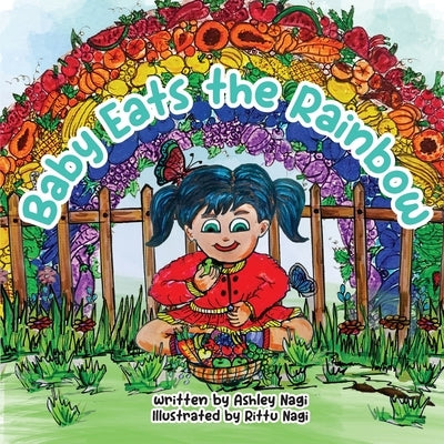 Baby Eats the Rainbow by Nagi, Ashley