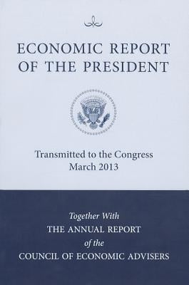 Economic Report of the President by Executive Office of the President