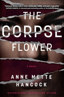 The Corpse Flower by Hancock, Anne Mette