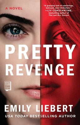 Pretty Revenge by Liebert, Emily