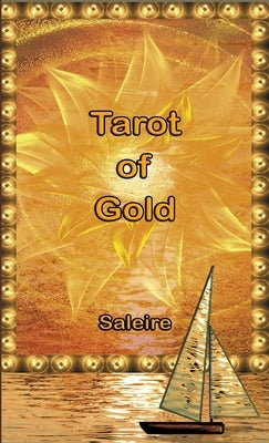 Tarot of Gold by Saleire