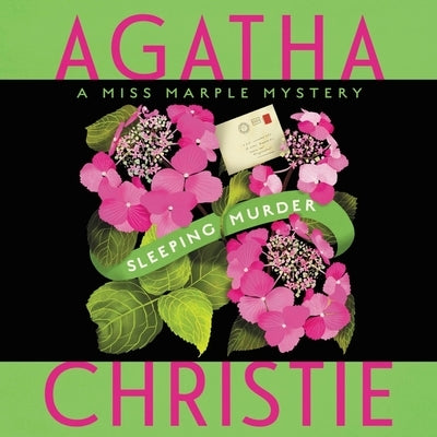 Sleeping Murder: Miss Marple's Last Case by Christie, Agatha