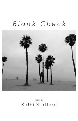 Blank Check by Stafford, Kathi