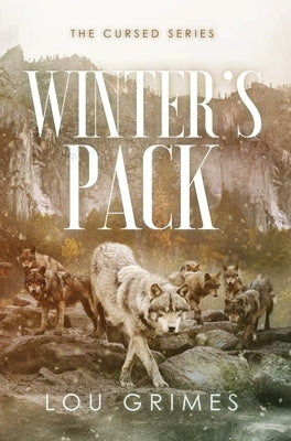 Winter's Pack by Grimes, Lou