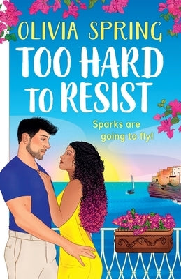Too Hard to Resist by Spring, Olivia