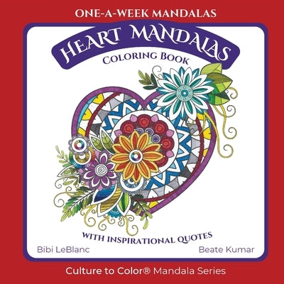 One-A-Week Heart Mandalas by LeBlanc, Bibi