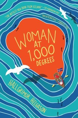 Woman at 1,000 Degrees by Helgason, Hallgrímur