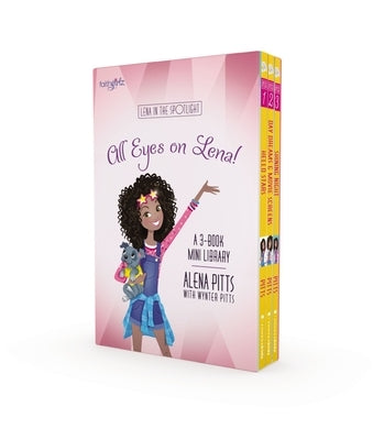 All Eyes on Lena Box Set by Pitts, Alena